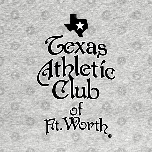 Athletic Club Ft. Worth by 